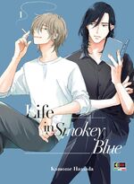 Life in Smokey Blue
